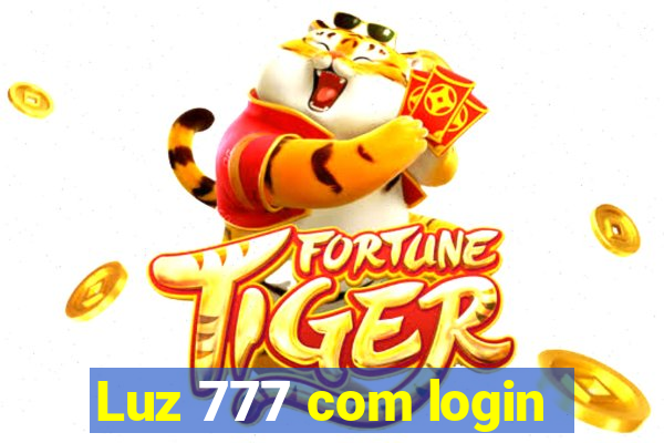 Luz 777 com login